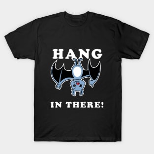 Hang In There Bat T-Shirt